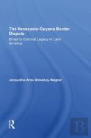 The Venezuelaguyana Border Dispute