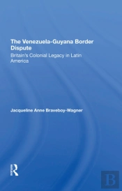 The Venezuelaguyana Border Dispute