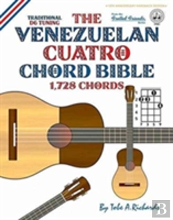 Bertrand.pt - The Venezuelan Cuatro Chord Bible: Traditional 'D6' Tuning 1,728 Chords