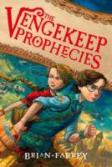 The Vengekeep Prophecies