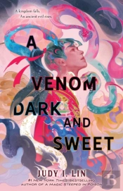 The Venom Dark And Sweet