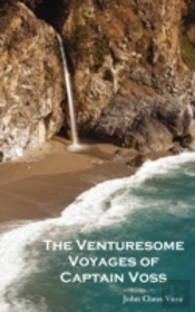 The Venturesome Voyages Of Captain Voss
