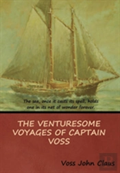 The Venturesome Voyages Of Captain Voss