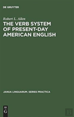 Bertrand.pt - The Verb System Of Present-Day American English