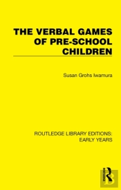 The Verbal Games Of Pre-School Children