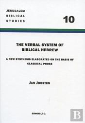 The Verbal System Of Biblical Hebrew
