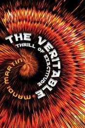 The Veritable Thrill Of Exactitude