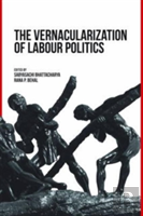 The Vernacularization Of Labour Politics