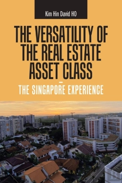 Bertrand.pt - The Versatility Of The Real Estate Asset Class - The Singapore Experience