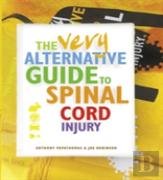 The Very Alternative Guide To Spinal Cord Injury