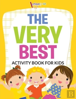 Bertrand.pt - The Very Best Activity Book For Kids Activity Book