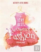 The Very Best In Women'S Fashion Coloring Book
