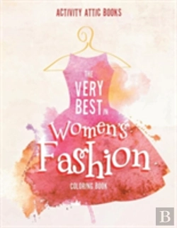 Bertrand.pt - The Very Best In Women'S Fashion Coloring Book
