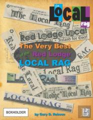 The Very Best Of The Red Lodge Local Rag