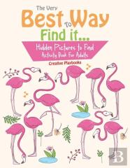 The Very Best Way To Find It...Hidden Pictures To Find Activity Book For Adults