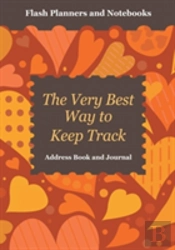 The Very Best Way To Keep Track