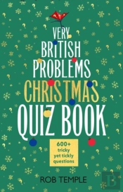 The Very British Problems Christmas Quiz Book