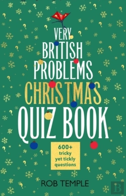 Bertrand.pt - The Very British Problems Christmas Quiz Book