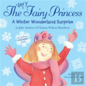 The Very Fairy Princess: A Winter Wonderland Surprise