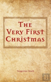 The Very First Christmas