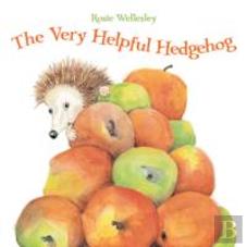 The Very Helpful Hedgehog