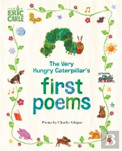 The Very Hungry Caterpillar'S First Poems
