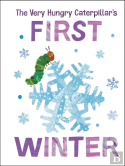 Bertrand.pt - The Very Hungry Caterpillar'S First Winter