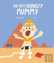 The Very Hungry Mummy