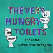 The Very Hungry Toilets