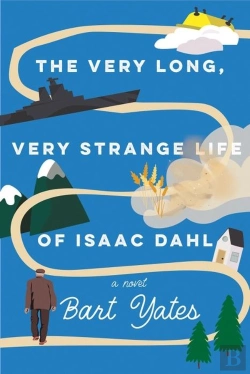 Bertrand.pt - The Very Long, Very Strange Life Of Isaac Dahl