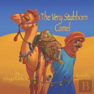 The Very Stubborn Camel