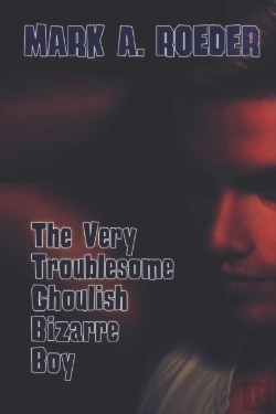 Bertrand.pt - The Very Troublesome Ghoulish Bizarre Boy