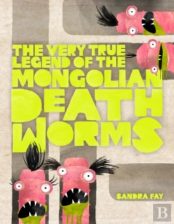 Bertrand.pt - The Very True Legend Of The Mongolian Death Worms