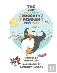 The Very Very Very Very Very Very Very Naughty Penguin