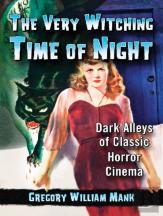 The Very Witching Time Of Night