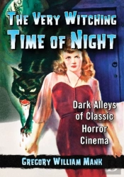 The Very Witching Time Of Night