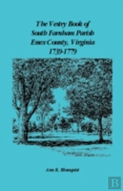 Bertrand.pt - The Vestry Book Of South Farnham Parish,