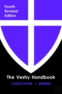 Bertrand.pt - The Vestry Handbook, Fourth Edition