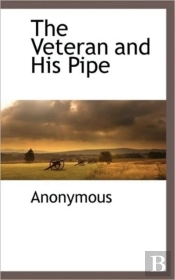 The Veteran And His Pipe