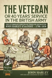 The Veteran Or 40 Years' Service In The British Army