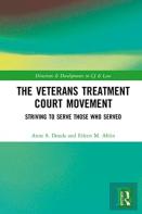 The Veterans Treatment Court Movement
