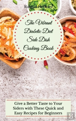 Bertrand.pt - The Vibrant Diabetic Diet Side Dish Cook