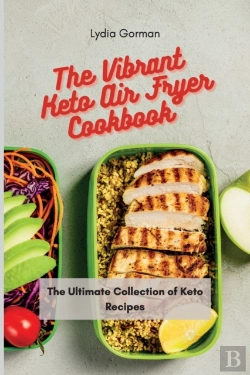 Bertrand.pt - The Vibrant Keto Air Fryer Cookbook