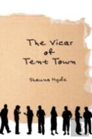 The Vicar Of Tent Town