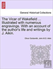 The Vicar Of Wakefield ... Illustrated W