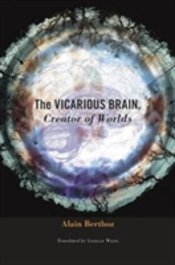The Vicarious Brain, Creator Of Worlds