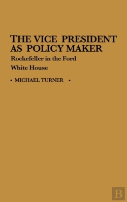Bertrand.pt - The Vice President As Policy Maker