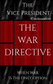 The Vice President The War Directive