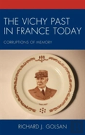 The Vichy Past In France Today