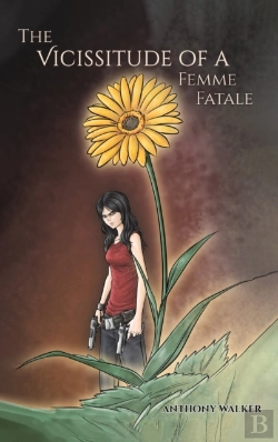 Bertrand.pt - The Vicissitude Of A Femme Fatale